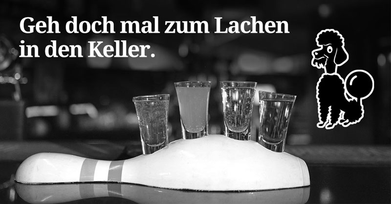 Zum Lachen in den Keller gehen